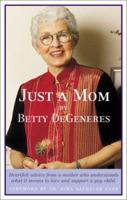 Just a Mom 1555837131 Book Cover