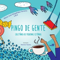 Pingo de Gente 6587123732 Book Cover