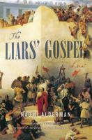 The Liars' Gospel 0316232793 Book Cover