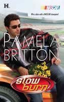 Slow Burn (NASCAR, #7) 0373774001 Book Cover
