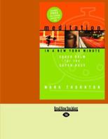 Meditation in a New York Minute: Super Calm for the Super Busy 1591794293 Book Cover