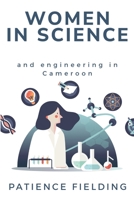 Women in Science and Engineering in Cameroon 1835207138 Book Cover
