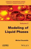 Modeling of Liquid Phases 1848218656 Book Cover
