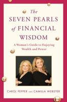 The Seven Pearls of Financial Wisdom: A Women's Guide to Enjoying Wealth and Power B088BDSY3H Book Cover