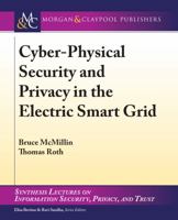Cyber-Physical Security and Privacy in the Electric Smart Grid 3031012259 Book Cover