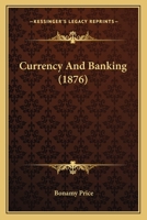 Currency and Banking 1016761716 Book Cover