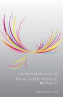 What Is the Value of Balance? 191866109X Book Cover