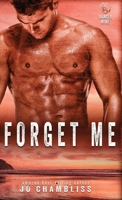 Forget Me B0C5SD181W Book Cover