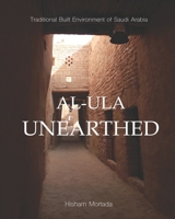 Al-Ula Unearthed 0578774275 Book Cover