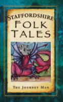 Staffordshire Folk Tales 0752465643 Book Cover