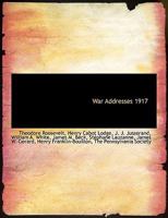 War Addresses 1917 1104525860 Book Cover
