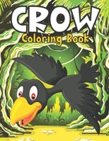 Crow Coloring Book: Beautiful Crow Coloring Book Amazing Stress Relief Designs for Adults Relaxation B091F3J8BN Book Cover