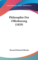 Philosophie Der Offenbarung (1829) 1160226431 Book Cover