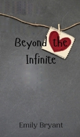 Beyond the Infinite 9916947511 Book Cover