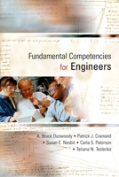 Fundamental Competencies: Preparing the 21st Century Engineer 0195422171 Book Cover