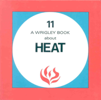 Heat (Wrigley Books) 071881939X Book Cover