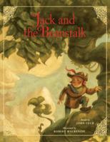 Jack and the Beanstalk (Classic Fairy Tale Collection) 1402730640 Book Cover