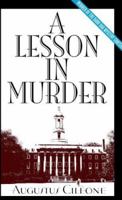 A Lesson in Murder 1892343037 Book Cover