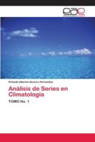 Análisis de Series en Climatología: TOMO No. 1 620212072X Book Cover