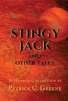Stingy Jack and Other Tales 1977976336 Book Cover