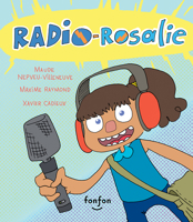 Radio-Rosalie (French Edition) 2925600069 Book Cover