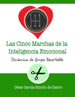 Las cinco marchas de la inteligencia emocional B0848VD54B Book Cover