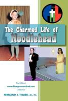 The Charmed Life of Noodlehead 1465370579 Book Cover