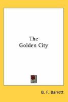 The Golden City 1162941952 Book Cover