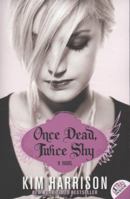 Once Dead, Twice Shy 0061718165 Book Cover