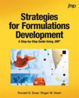 Strategies for Formulations Development: A Step-By-Step Guide Using Jmp 1629596701 Book Cover