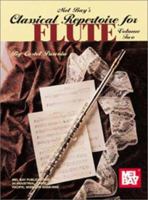 Mel Bay's Classical Repertoire for Flute 0786607246 Book Cover