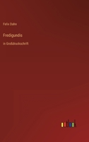 Fredigundis; 1530211069 Book Cover