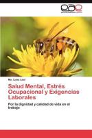 Salud Mental, Estres Ocupacional y Exigencias Laborales 3845486953 Book Cover