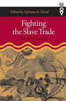 Fighting Slave Trade: West African Strategies (Western African Studies) 0821415174 Book Cover