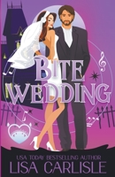 Bite Wedding B0B5KKJZR6 Book Cover