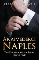 Arrivederci Naples 0648991334 Book Cover