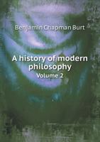 A History of Modern Philosophy Volume 2 0526017783 Book Cover