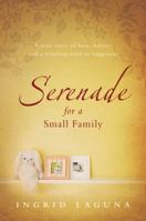 Serenade for a Small Family 1742372457 Book Cover