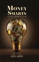 Money Smarts: Volume 1 0916539024 Book Cover