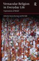 Vernacular Religion in Everyday Life: Expressions of Belief 1138940712 Book Cover