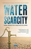 Water Scarcity: Global Perspectives, Issues and Challenges 1685078125 Book Cover