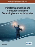 Transforming Gaming and Computer Simulation Technologies Across Industries 1522518177 Book Cover
