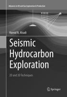 Seismic Hydrocarbon Exploration: 2D and 3D Techniques 3319821008 Book Cover