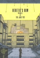Heretic's Row: Volume 1 B0FFLZ36C1 Book Cover