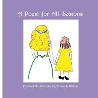 A Poem for All Seasons 1938743997 Book Cover