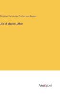 Life of Martin Luther 046999326X Book Cover