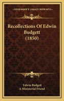Recollections Of Edwin Budgett 1104241331 Book Cover