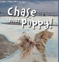 Chase That Puppy B0B181VV9N Book Cover