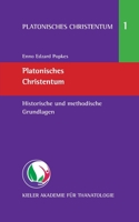 Platonisches Christentum (German Edition) 3746049881 Book Cover