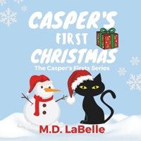 Casper's First Christmas (The Casper's First's Series) B0CNDG8P2V Book Cover